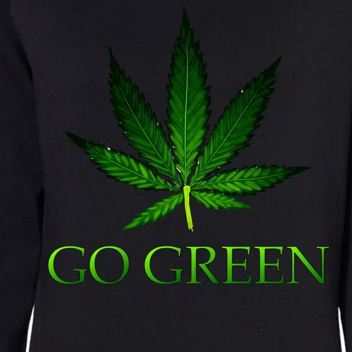 Go Green Medical Marijuana Weed Womens California Wash Sweatshirt