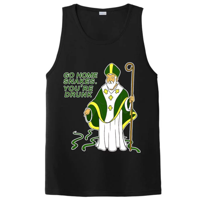 Go Home Snakes Your Drunk St Patrick's Performance Tank