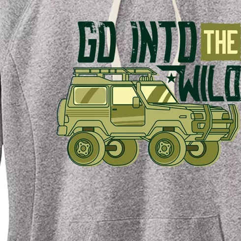 Go Into The Wild Women's Fleece Hoodie