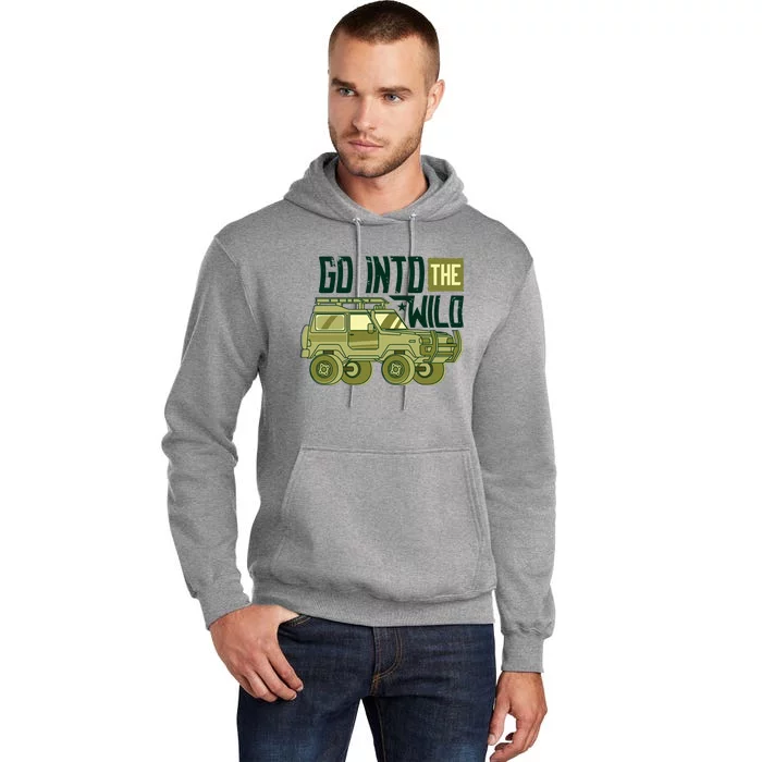 Go Into The Wild Tall Hoodie