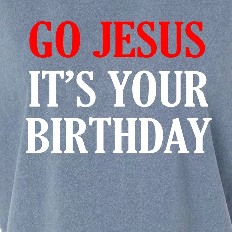 Go Jesus, It's Your Birthday Garment-Dyed Women's Muscle Tee