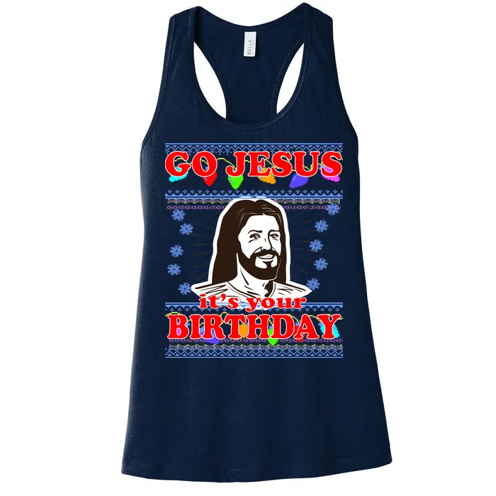 Go Jesus It's Your Birthday Ugly Christmas Women's Racerback Tank