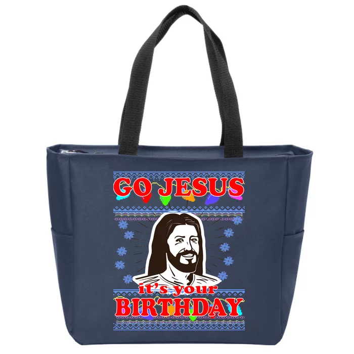 Go Jesus It's Your Birthday Ugly Christmas Zip Tote Bag