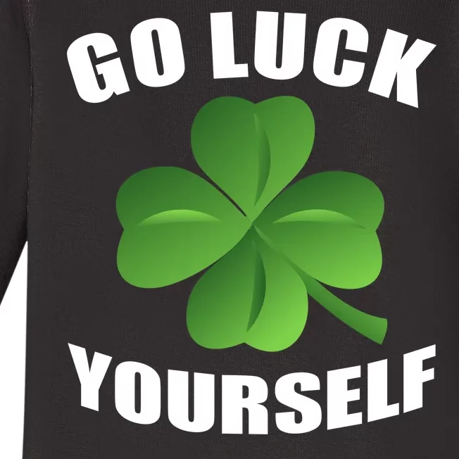 Go Luck Yourself Funny St. Patrick's Day Baby Long Sleeve Bodysuit