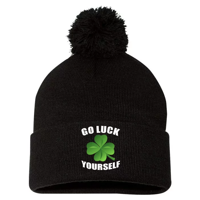 Go Luck Yourself Funny St. Patrick's Day Pom Pom 12in Knit Beanie