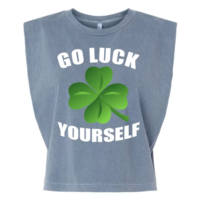 Go Luck Yourself Funny St. Patrick's Day Garment-Dyed Women's Muscle Tee