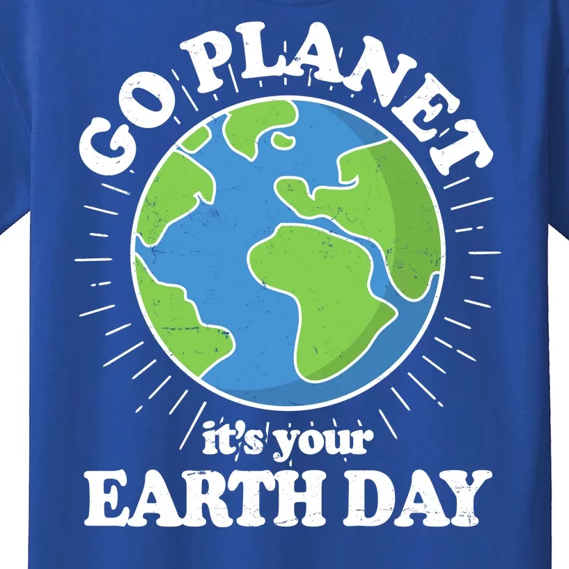 Go Planet It's Your Earth Day Celebrating Earth Day Kids T-Shirt