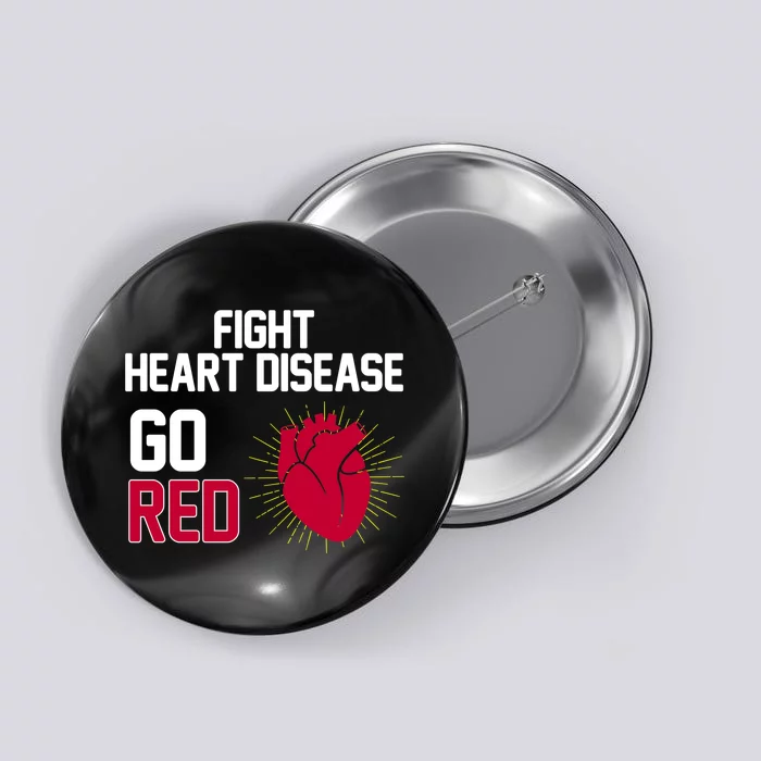 Go Red Fight Heart Health Awareness Button