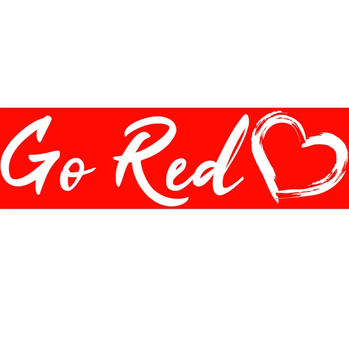 Go Red Heart Disease Awareness Bumper Sticker