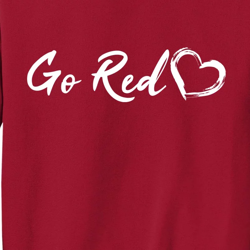 Go Red Heart Disease Awareness Tall Sweatshirt