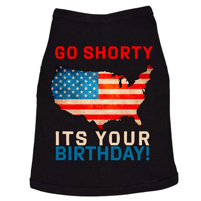 Go Shorty Its Your Birthday America 4th of July Doggie Tank