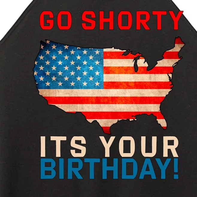 Go Shorty Its Your Birthday America 4th of July Women’s Perfect Tri Rocker Tank