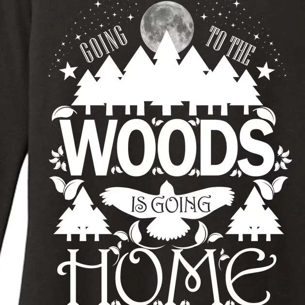 Go To The Woods Is Going Home Womens CVC Long Sleeve Shirt