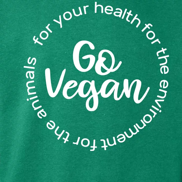 Go Vegan For Life Toddler Hoodie