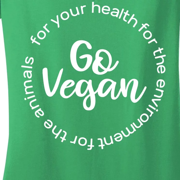 Go Vegan For Life Women's V-Neck T-Shirt