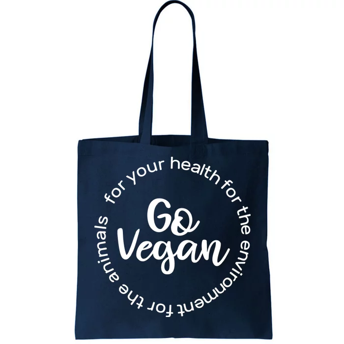 TeeShirtPalace | Go Vegan For Life Tote Bag