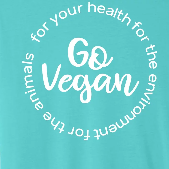 Go Vegan For Life ChromaSoft Performance T-Shirt