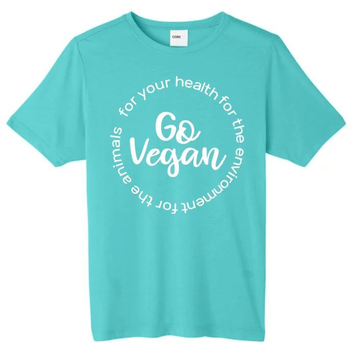 Go Vegan For Life ChromaSoft Performance T-Shirt