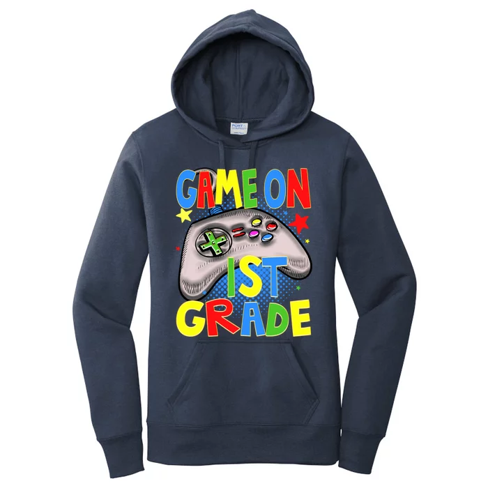 Game On 1St Grade Gaming Gamer Back To School Student Meaningful Gift Women's Pullover Hoodie