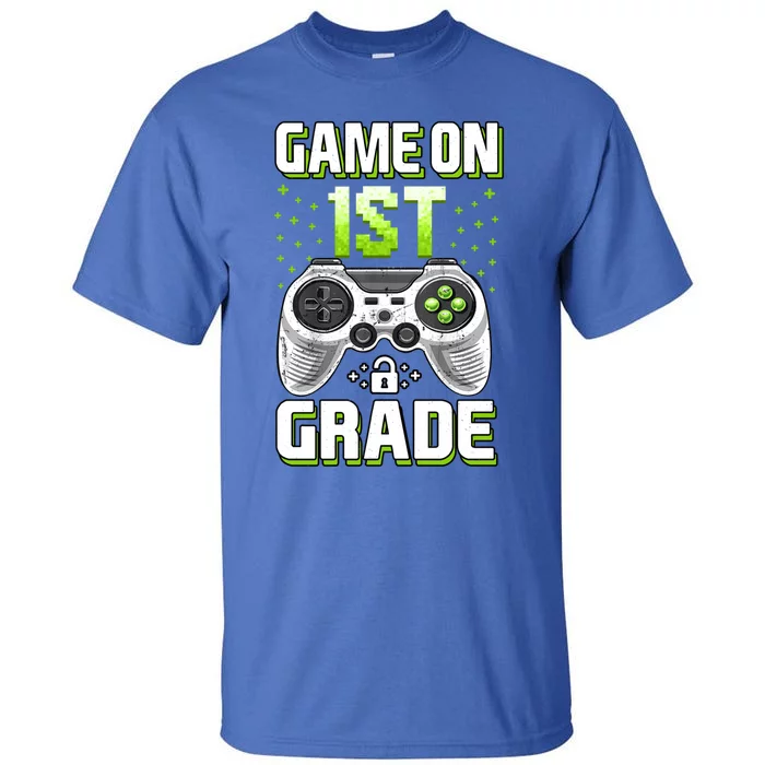 Game On 1St Grade Gift Funny Gamer Back To School Gift Tall T-Shirt