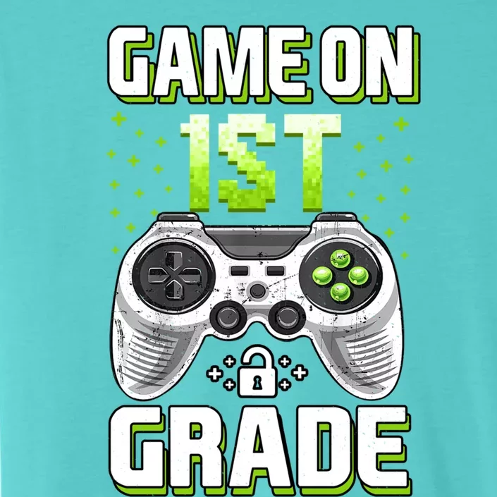 Game On 1St Grade Gift Funny Gamer Back To School Gift ChromaSoft Performance T-Shirt