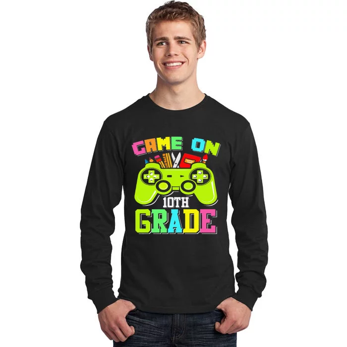 Game On 10th Grade Gamer Back to School Students Tall Long Sleeve T-Shirt