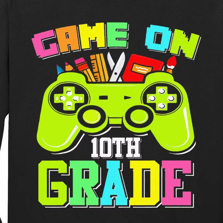 Game On 10th Grade Gamer Back to School Students Tall Long Sleeve T-Shirt