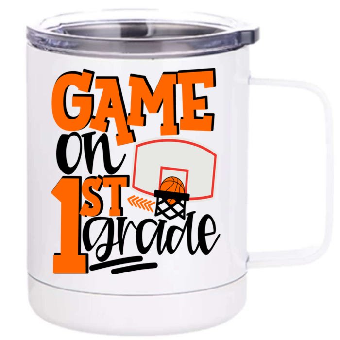 Game On 1St Grade Fun Basketball School Gift Front & Back 12oz Stainless Steel Tumbler Cup