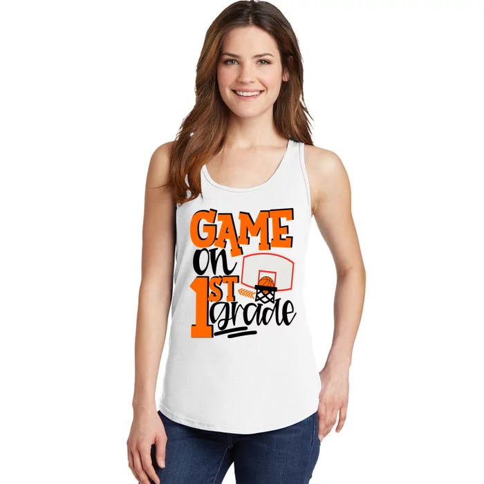 Game On 1St Grade Fun Basketball School Gift Ladies Essential Tank