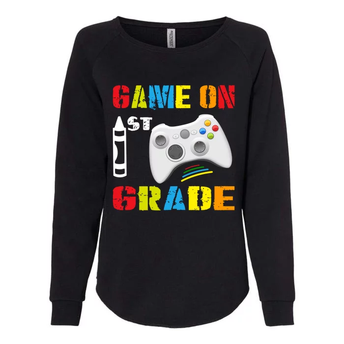 Game On 1St Grade Funny Back To School Gift Gamer Cool Gift Womens California Wash Sweatshirt