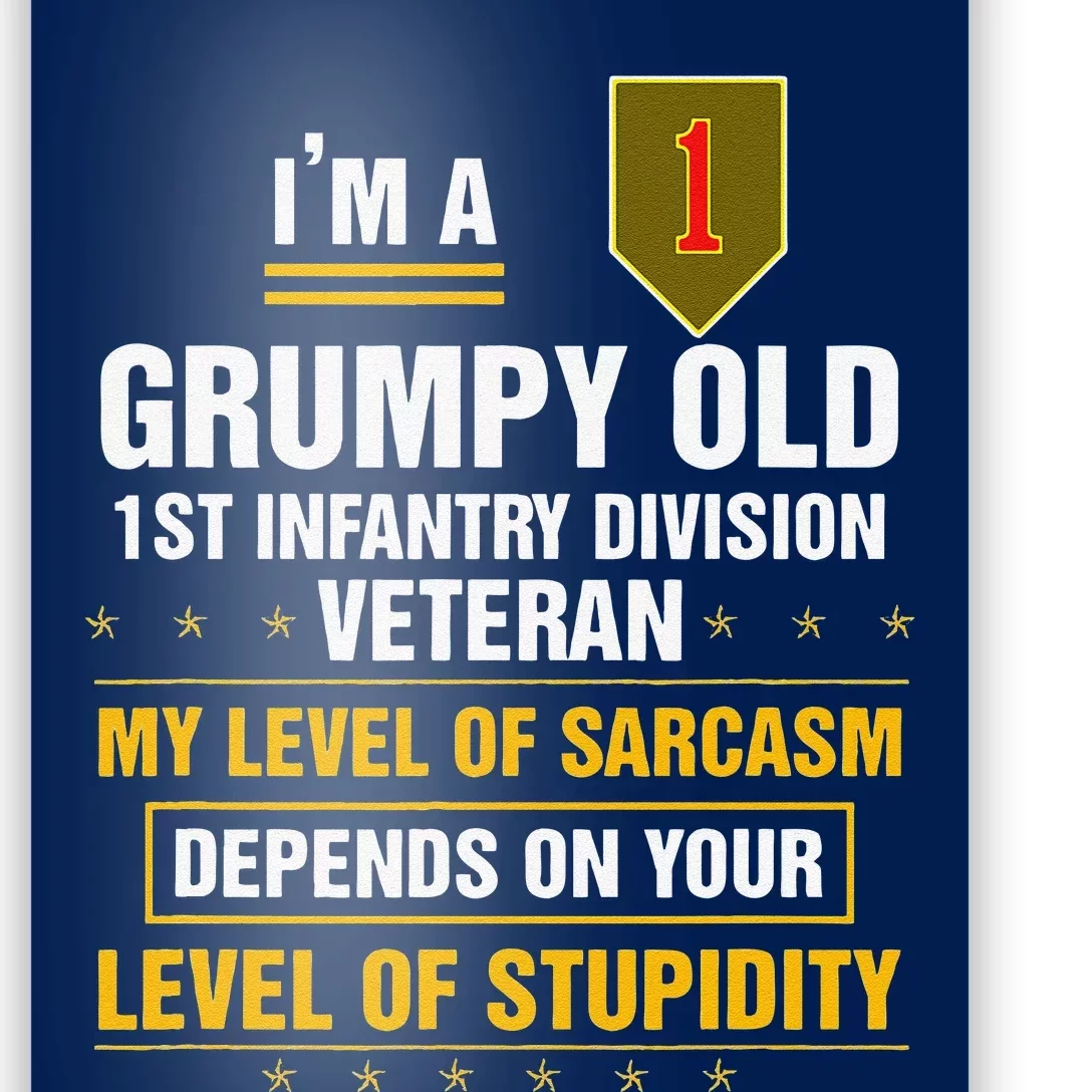 Grumpy Old 1st Infantry Division Veteran Father Day Poster