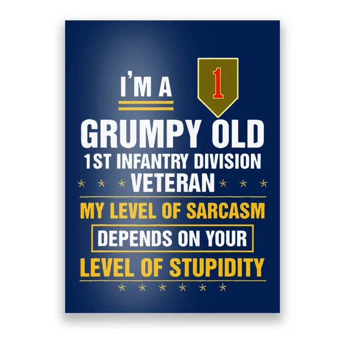 Grumpy Old 1st Infantry Division Veteran Father Day Poster