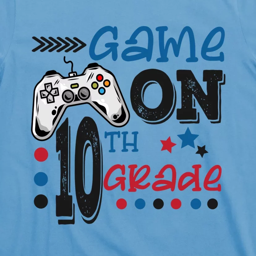 Game On 10Th Grade First Day Of School Back To School Gift T-Shirt