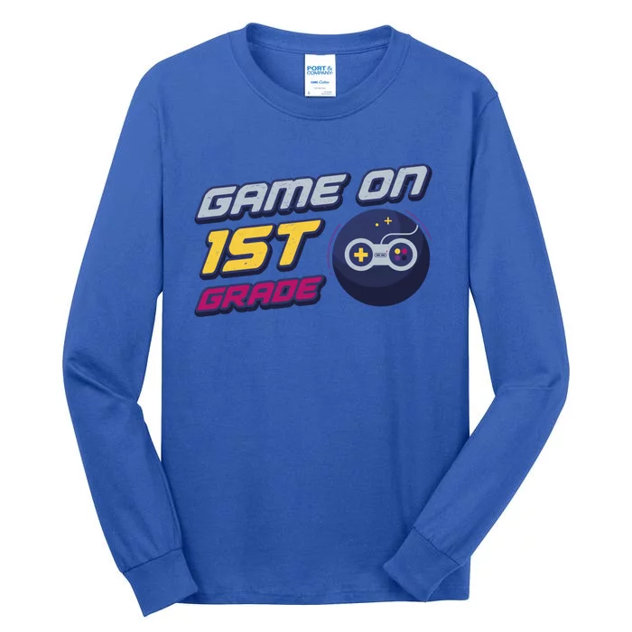 Game On 1St Grade Back To School Gift Gamer Student Gift Tall Long Sleeve T-Shirt