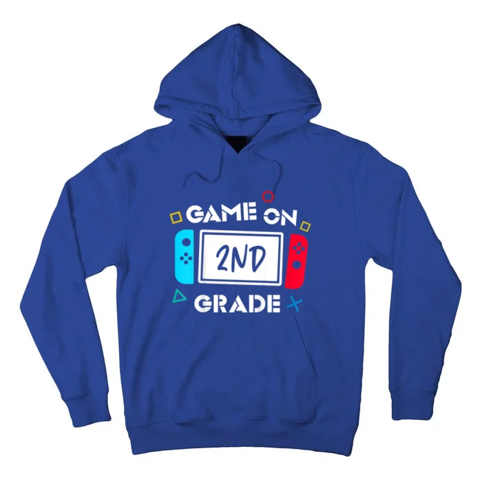 Game On 2Nd Grade Second Back To School First Day Of Gift Tall Hoodie