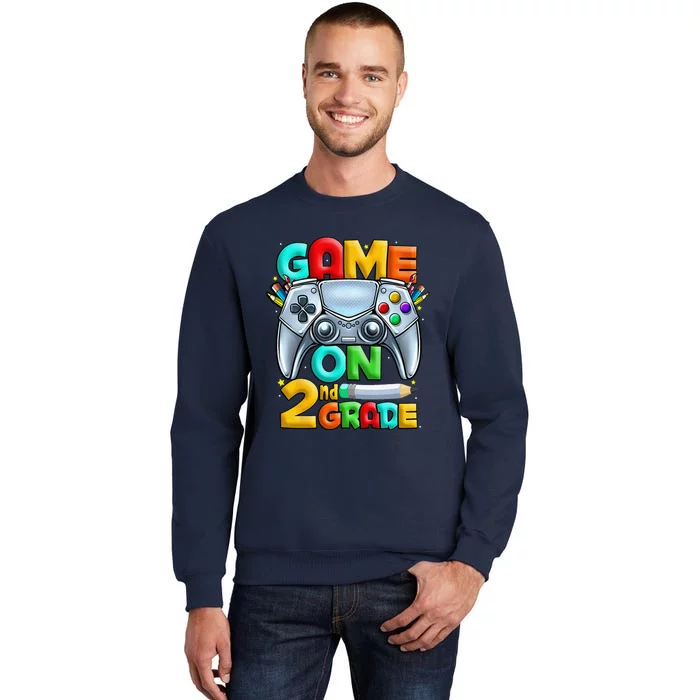 Game On 2nd Grade Back To School 2nd Grade Level Unlocked Tall Sweatshirt