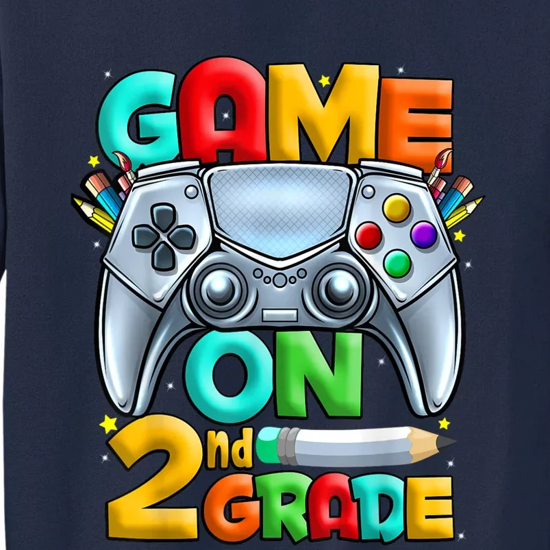 Game On 2nd Grade Back To School 2nd Grade Level Unlocked Tall Sweatshirt