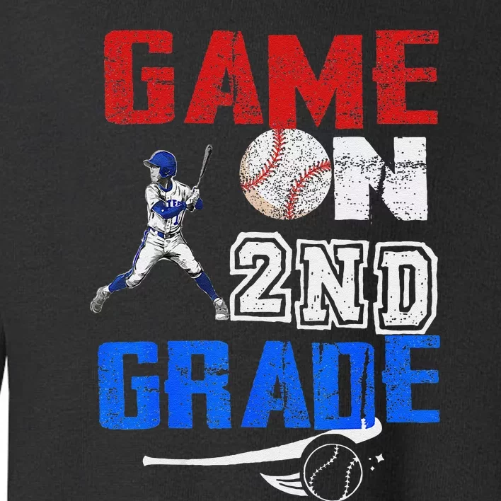 Game On 2nd Grade With Baseball Player First Day Of School Toddler Sweatshirt