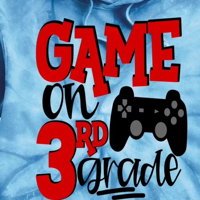 Game On 3Rd Grade Back To School Gamer Third Cute Gift Tie Dye Hoodie