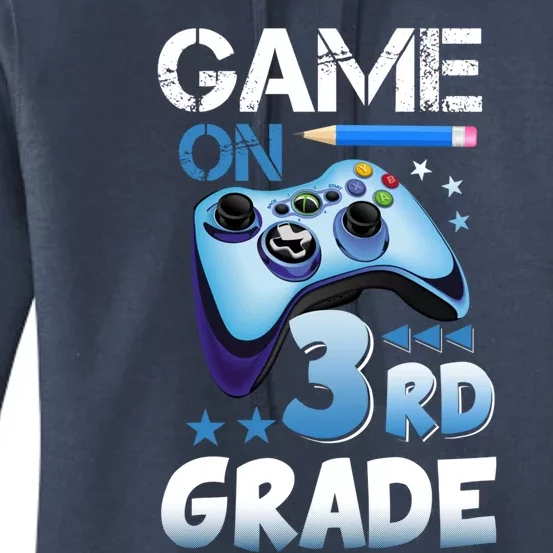 Game On 3Rd Grade First Day Gamer Back To School Gift Women's Pullover Hoodie