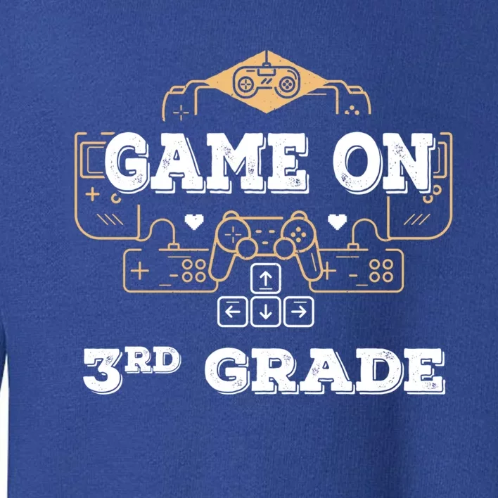 Game On 3Rd Grade Cool Back To School Gamers Gift Toddler Sweatshirt