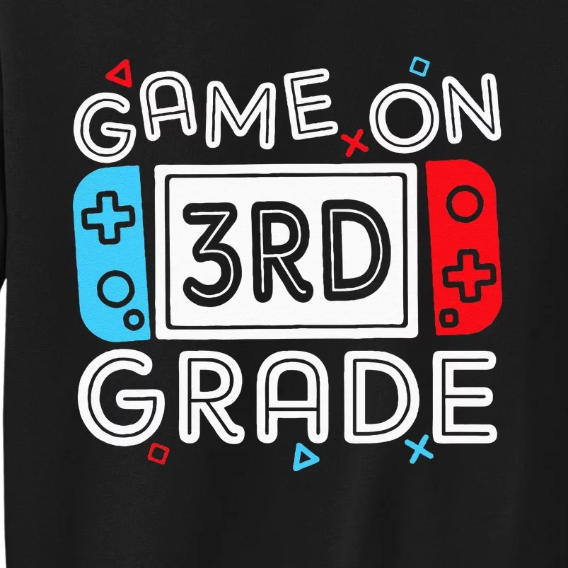 Game On 3rd Grade Third Back To School First Day Kids Sweatshirt