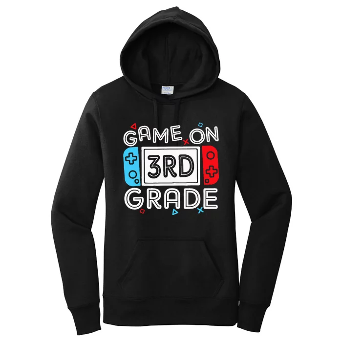 Game On 3rd Grade Third Back To School First Day Kids Women's Pullover Hoodie