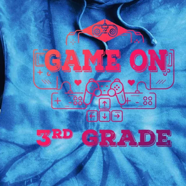 Game On 3Rd Grade Cool Back To School Gamers Gift Tie Dye Hoodie