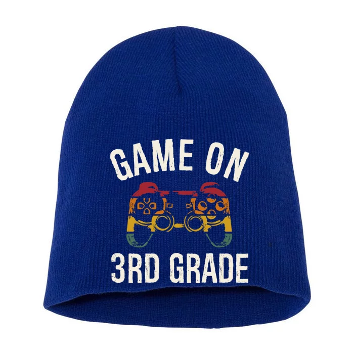 Game On 3Rd Grade Funny Back To School First Day Of Sc Cool Gift Short Acrylic Beanie