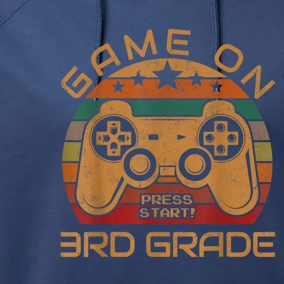 Game On 3rd Grade First Day Gamer Gift Back To School Performance Fleece Hoodie