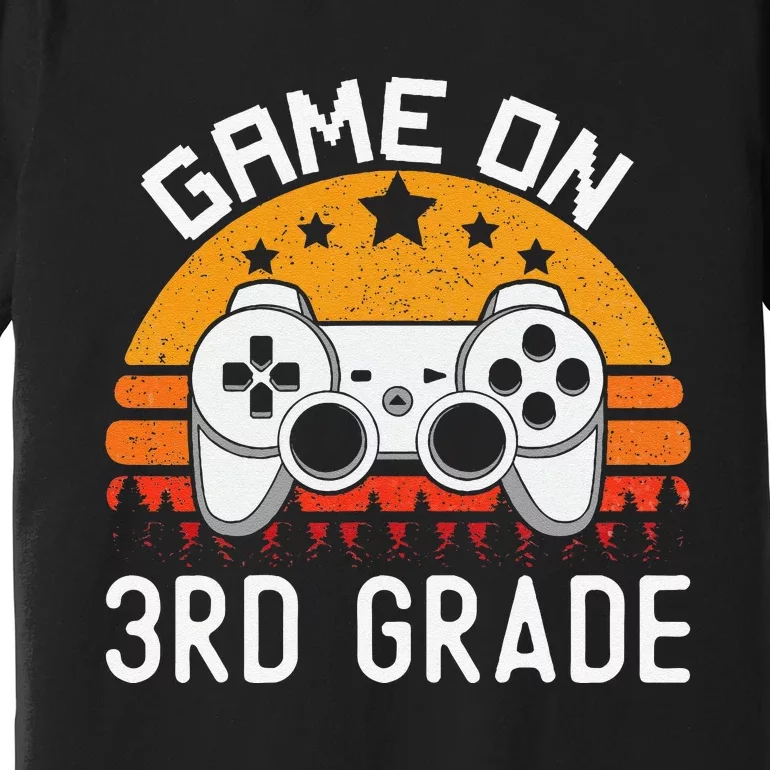 Game On 3rd Grade Back To School Third Grade Gamer Premium T-Shirt