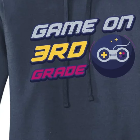 Game On 3Rd Grade Back To School Gift Gamer Student Meaningful Gift Women's Pullover Hoodie