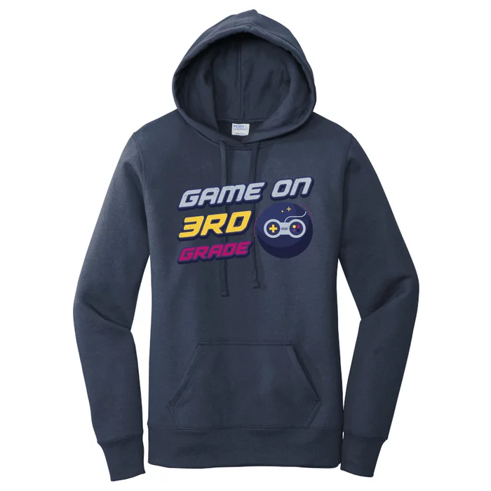 Game On 3Rd Grade Back To School Gift Gamer Student Meaningful Gift Women's Pullover Hoodie