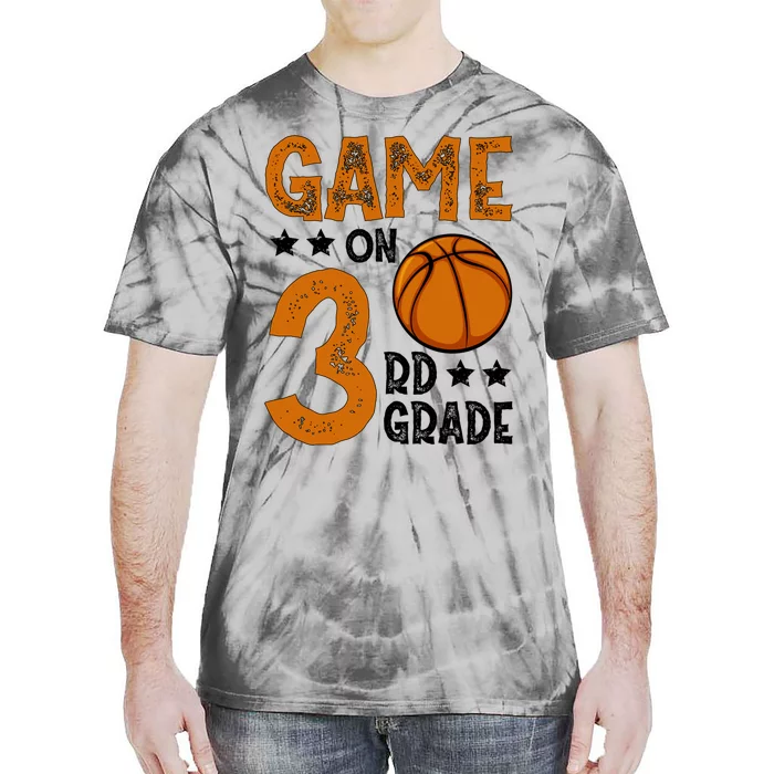 Game On 3Rd Grade Basketball Funny Back To School Great Gift Tie-Dye T-Shirt